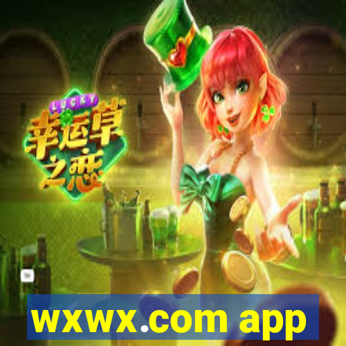 wxwx.com app